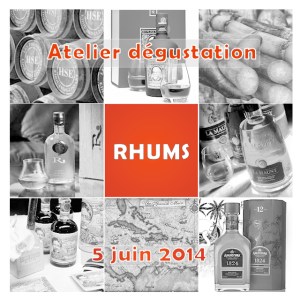 Atelier dégustation rhums 2014