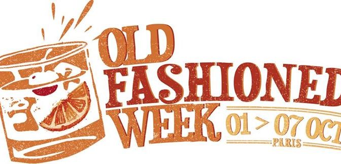 Première Old Fashioned Week en France