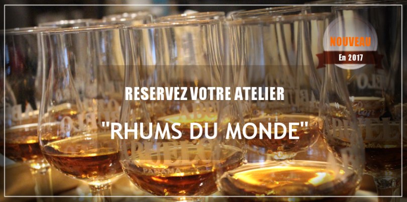 ATELIER RHUMS DU MONDE